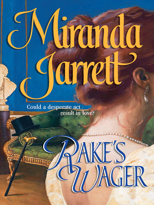 Title details for Rake's Wager by Miranda Jarrett - Available